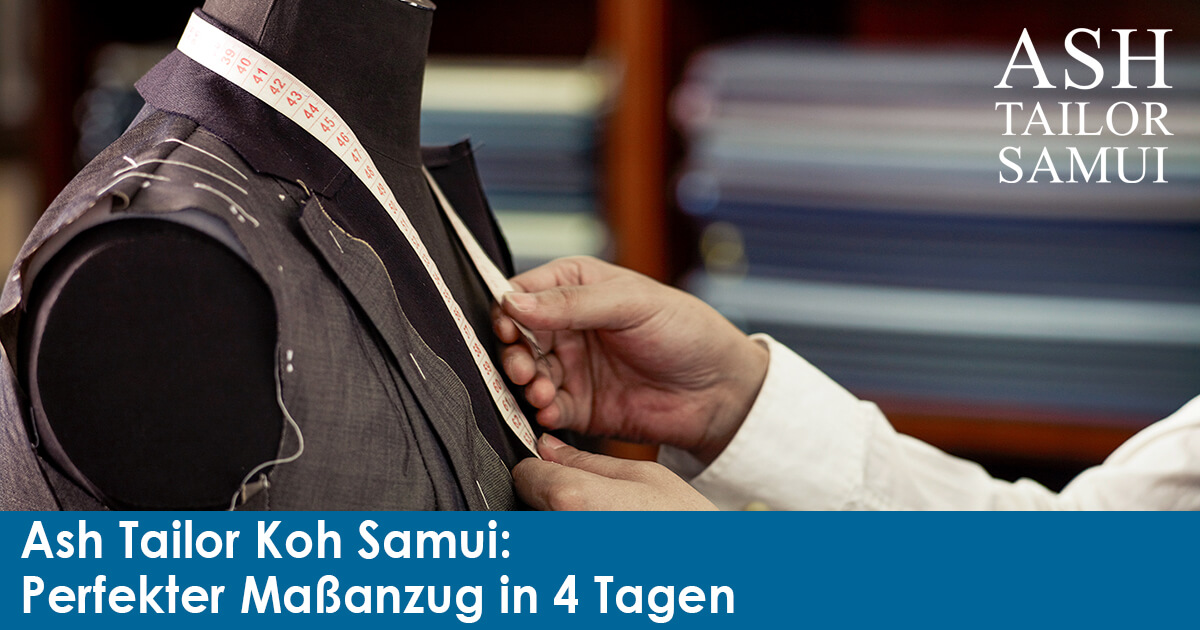 Ash-Tailor-Koh-Samui-Perfekter-Massanzug-in-4-Tagen-SM