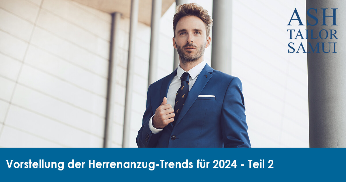 Vorstellung-der-Herrenanzug-Trends-fuer-2024-Teil-2-SM